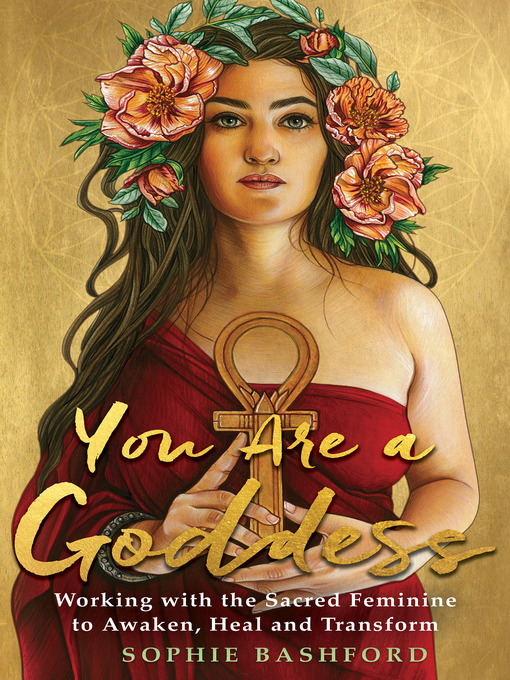 Title details for You Are a Goddess by Sophie Bashford - Available